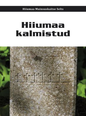 Hiiumaa kalmistud ESIKAAS_